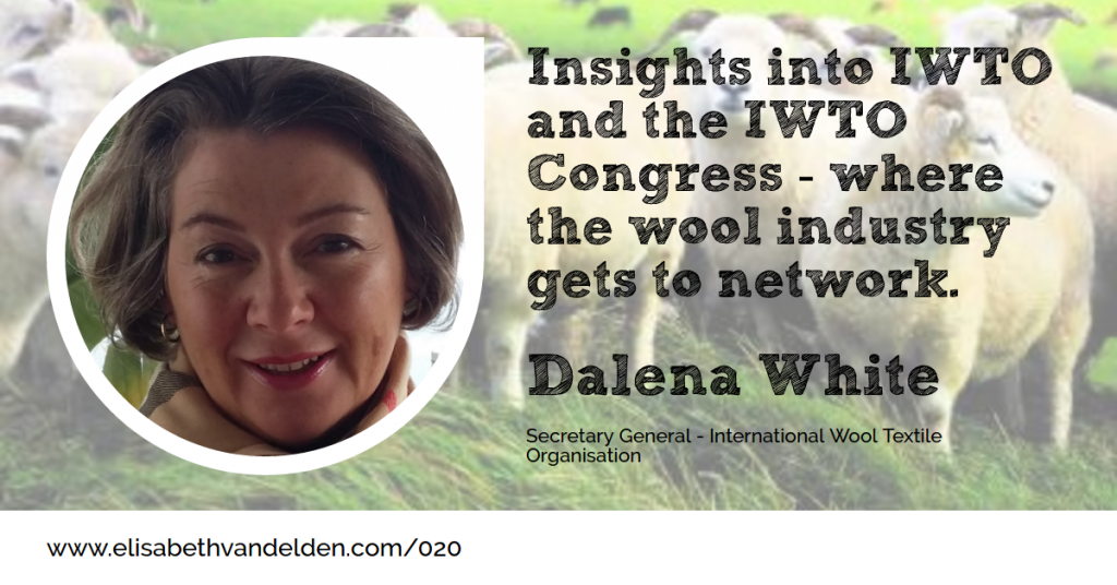 Wool Academy Podcast Episode 20 Dalena White from IWTO